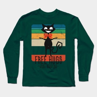 Free Hugs <<Just Kidding>> The Mad Cat Is Back Long Sleeve T-Shirt